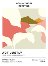 Load image into Gallery viewer, NEW // Act Justly // Espresso Blend